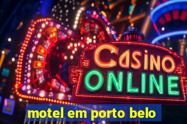 motel em porto belo